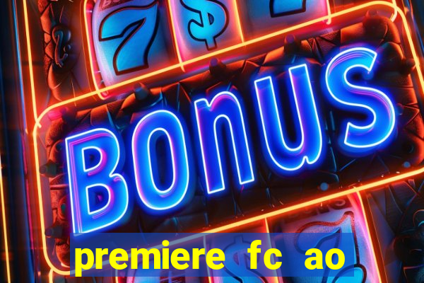 premiere fc ao vivo gratis